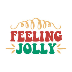 Feeling Jolly Svg