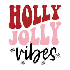 Holly Jolly Vibes Svg