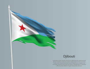 Ragged national flag of Djibouti. Wavy torn fabric on blue background