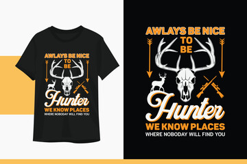 Hunting typography vector t-shirt design template. Illustration for all hunt lover. This design it can be used t-shirt, pillow, mug, and other print items. - obrazy, fototapety, plakaty