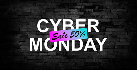 Cyber monday neon banner, advertising text, sale promotion,luminous signboard, nightly.