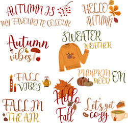 Vector autumn set of labels and handwritten phrases. Sticker pack for instagram "Hello Fall", "Hello Autumn", "Autumn vibes", "Fall vibes", "Autumn is my favorite colour", "Sweater weather", "Pumpkin 