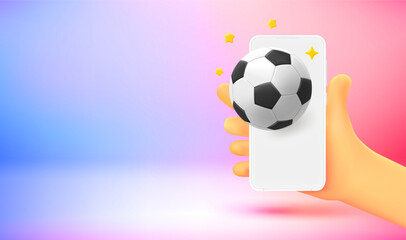 Comic hand with smartphone and soccer ball icon. 3d vector banner with copy space
