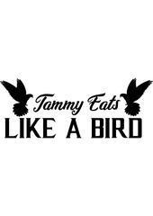 tammy eats like a bird