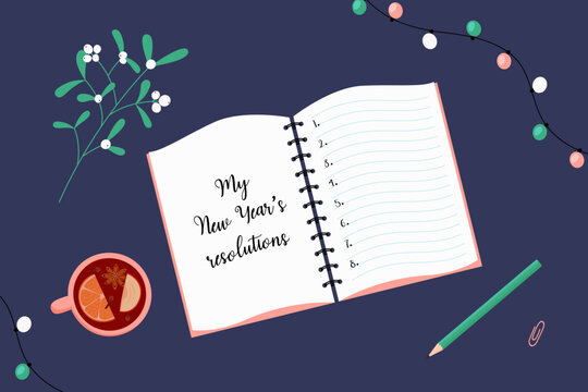 New Year resolutions. Goals list for next year. Notebook, pencil, mulled wine and mistletoe branch. Vector illustration