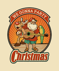 We gonna party Christmas