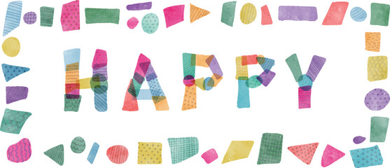 カラフルな水彩で描いた枠やフレームのHAPPYセット