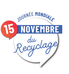 Journée mondiale du recyclage le 15 novembre
