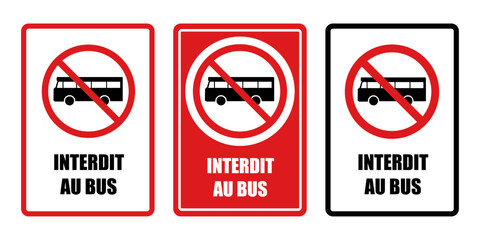 Interdit au bus panneau interdiction fond rouge barré - obrazy, fototapety, plakaty