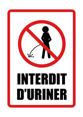 interdit d'uriner panneau interdiction fond rouge barr&eacute;