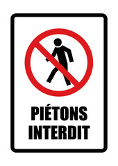 piétons interdit panneau interdiction fond rouge et noir