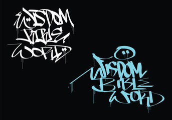 WISDOM BIBLE WORD word graffiti tag style