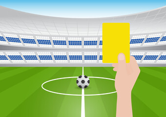 Hand Holding Yellow Card in Football Stadium. Vector Illustration. 