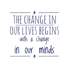 ''Life changing mind'' Quote Illustration, Mindset Concept