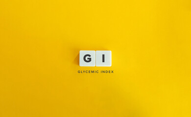 The glycemic index or GI. - obrazy, fototapety, plakaty