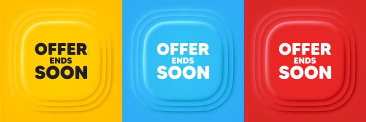 Offer ends soon tag. Neumorphic offer banners. Special offer price sign. Advertising discounts symbol. Offer ends soon podium background. Product infographics. Vector
