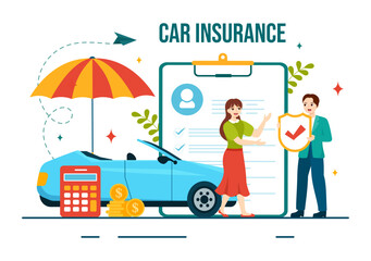 Car Insurance Vector Illustration for Protection For Vehicle Damage And Emergency Risks with Form Document and Cars in Flat Cartoon Background
