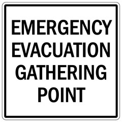 Earthquake shelter sign and labels emergency evacuation gathering point