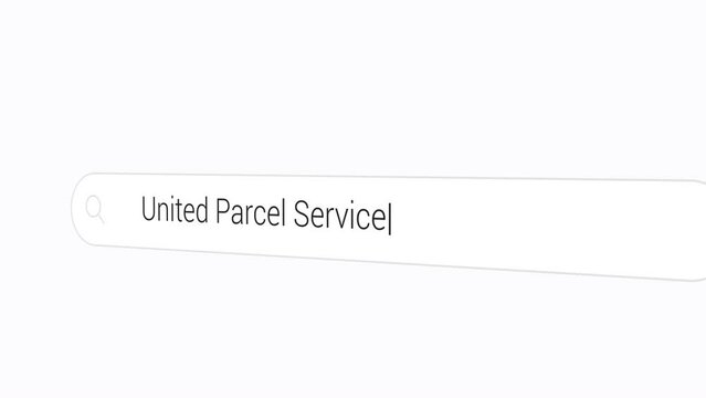 Typing United Parcel Service on the Search Engine