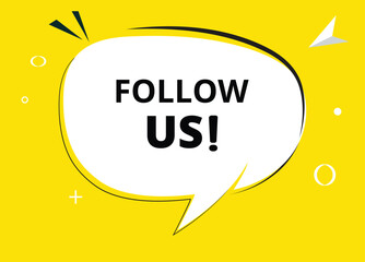 Follow us speech bubble text. Hi There on bright color for Sticker, Banner and Poster. vector illustration.