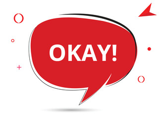 Okay speech bubble text. Hi There on bright color for Sticker, Banner and Poster. vector illustration.