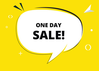 One day Sale speech bubble text. Hi There on bright color for Sticker, Banner and Poster. vector illustration.