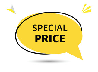 Special price speech bubble text. Hi There on bright color for Sticker, Banner and Poster. vector illustration.