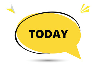 today speech bubble text. Hi There on bright color for Sticker, Banner and Poster. vector illustration. - obrazy, fototapety, plakaty