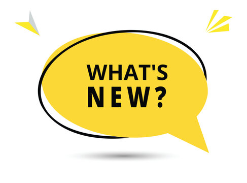 What’s new speech bubble text. Hi There on bright color for Sticker, Banner and Poster. vector illustration.