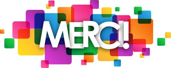MERCI! (THANK YOU! in French) typography banner with colorful squares on transparent background