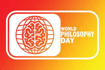 World Philosophy Day. Holiday concept. Template for background, banner, card, poster with text inscription. Vector illustration