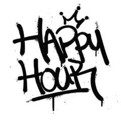 Fototapeten Graffiti spray paint quotes happy hour Isolated Vector © Titikdrawn