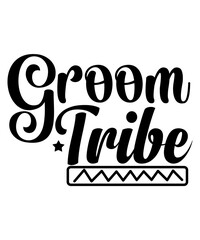 Groom Tribe SVG Cut File