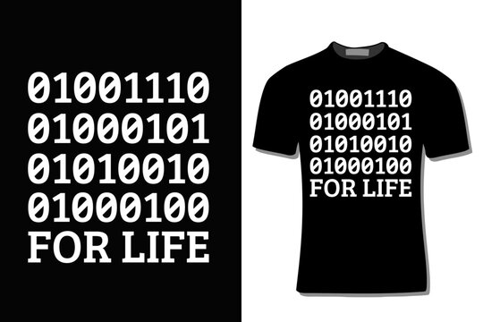 Binary Code Computer Programmer For Life  T-Shirt Design  For Print, Poster, Card, Mug, Bag, Invitation And Party.