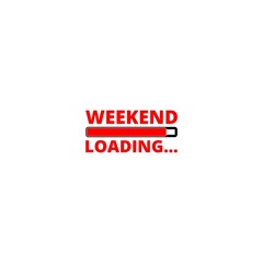 Weekend loading sign isolated on white background