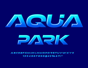 Vector advertising flyer Aqua Park. Trendy Glossy Alphabet Letters and Numbers set. Futuristic Blue Font.