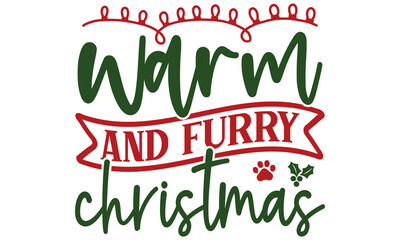 Warm and Furry Christmas, Christmas Dog  Design