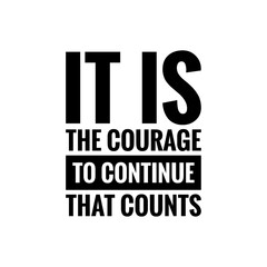 Obraz premium ''Courage'' Motivational Quote Illustration