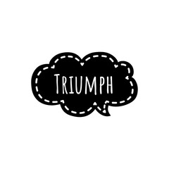 ''Triumph'' Word Sign