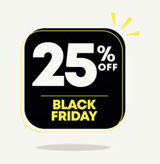 25% off banner. Black friday sale campaign. Sticker, tag, discount price. Social media marketing. Special offer, liquidation, promotion. Vector, design, icon