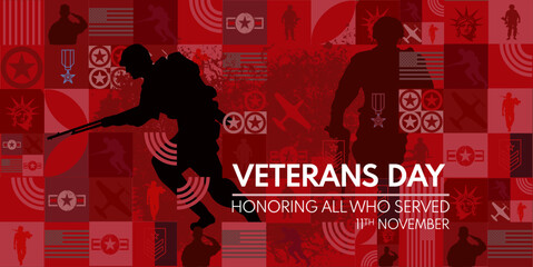 Veterans day, banner, illustration, poster, soldier silhouette. Honoring all who servet