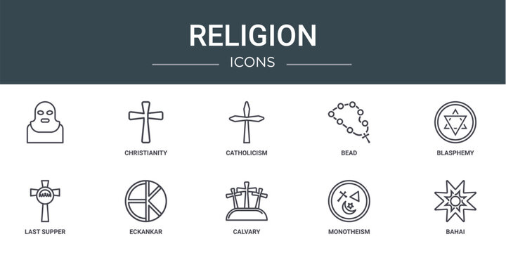 set of 10 outline web religion icons such as , christianity, catholicism, bead, blasphemy, last supper, eckankar vector icons for report, presentation, diagram, web design, mobile app