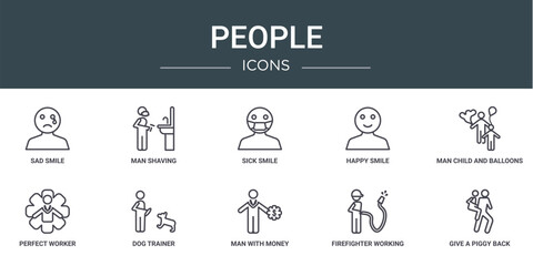 set of 10 outline web people icons such as sad smile, man shaving, sick smile, happy smile, man child and balloons, perfect worker, dog trainer vector icons for report, presentation, diagram, web