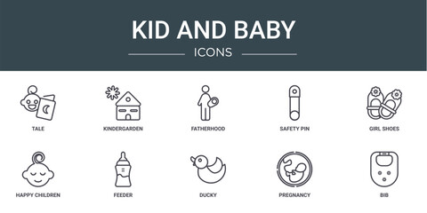 set of 10 outline web kid and baby icons such as tale, kindergarden, fatherhood, safety pin, girl shoes, happy children, feeder vector icons for report, presentation, diagram, web design, mobile app