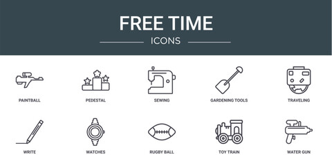 set of 10 outline web free time icons such as paintball, pedestal, sewing, gardening tools, traveling, write, watches vector icons for report, presentation, diagram, web design, mobile app