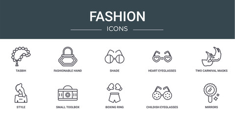 set of 10 outline web fashion icons such as tasbih, fashionable hand bag, shade, heart eyeglasses, two carnival masks, style, small toolbox vector icons for report, presentation, diagram, web