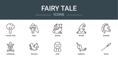 set of 10 outline web fairy tale icons such as talking tree, hero, griffin, wicked, warrior, caribbean, pegasus vector icons for report, presentation, diagram, web design, mobile app