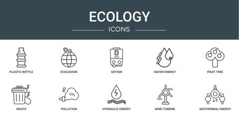 set of 10 outline web ecology icons such as plastic bottle, ecologism, geyser, water energy, fruit tree, waste, pollution vector icons for report, presentation, diagram, web design, mobile app