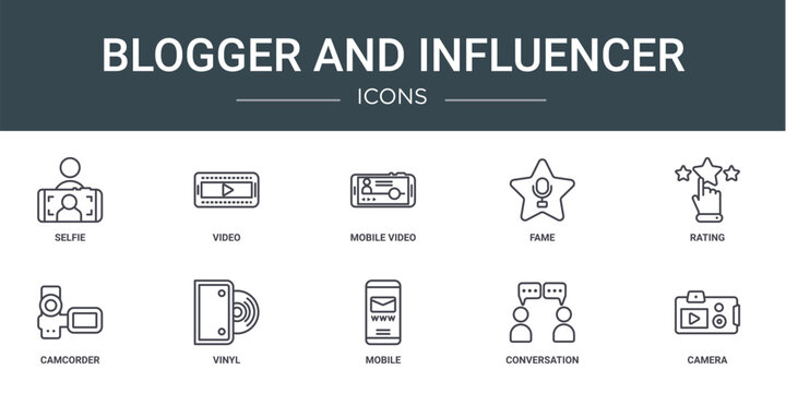 set of 10 outline web blogger and influencer icons such as selfie, video, mobile video, fame, rating, camcorder, vinyl vector icons for report, presentation, diagram, web design, mobile app