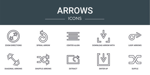 set of 10 outline web arrows icons such as zoom directions, spiral arrow, center align, download arrow with line, loop arrows, diagonal arrows, shuffle vector icons for report, presentation,
